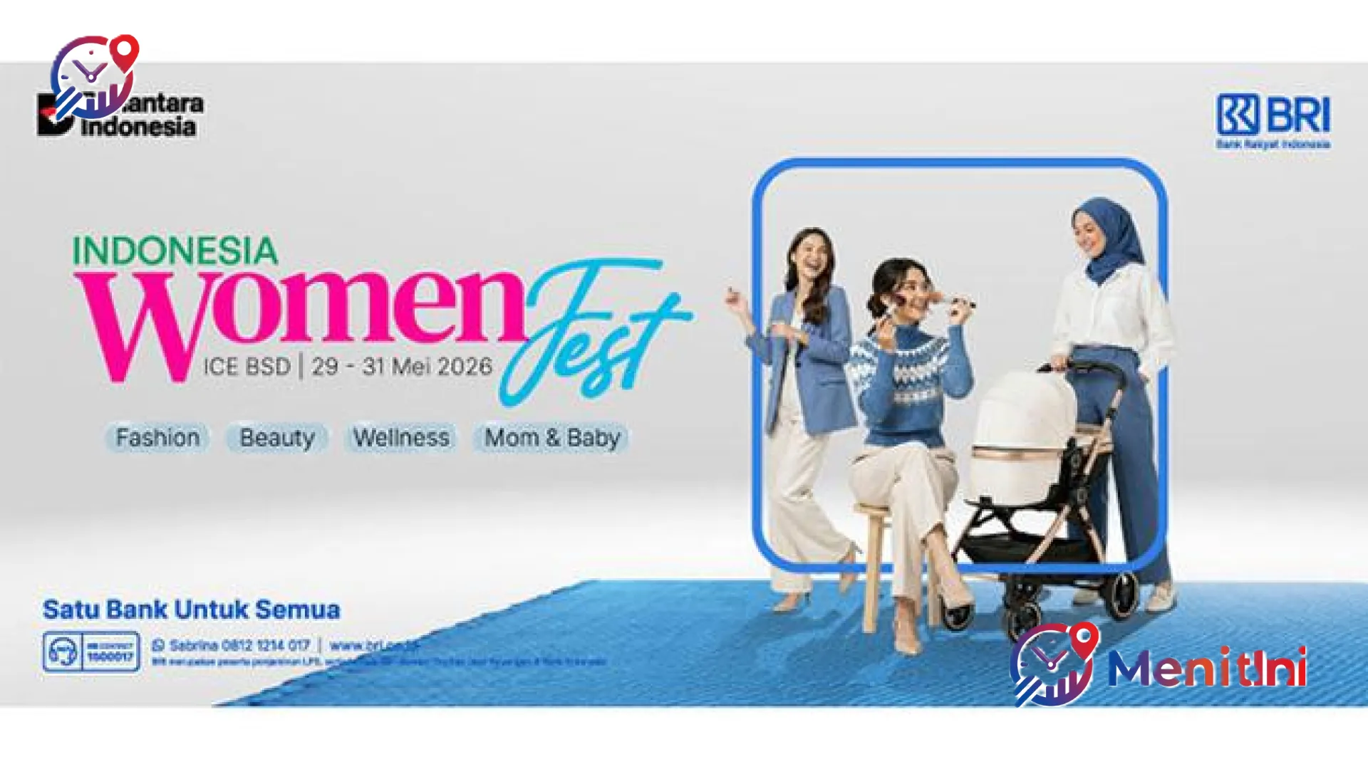 Indonesia Women Fest 2026: Pesta Gaya Hidup Perempuan Modern di ICE BSD dengan Banjir Promo Digital BRI