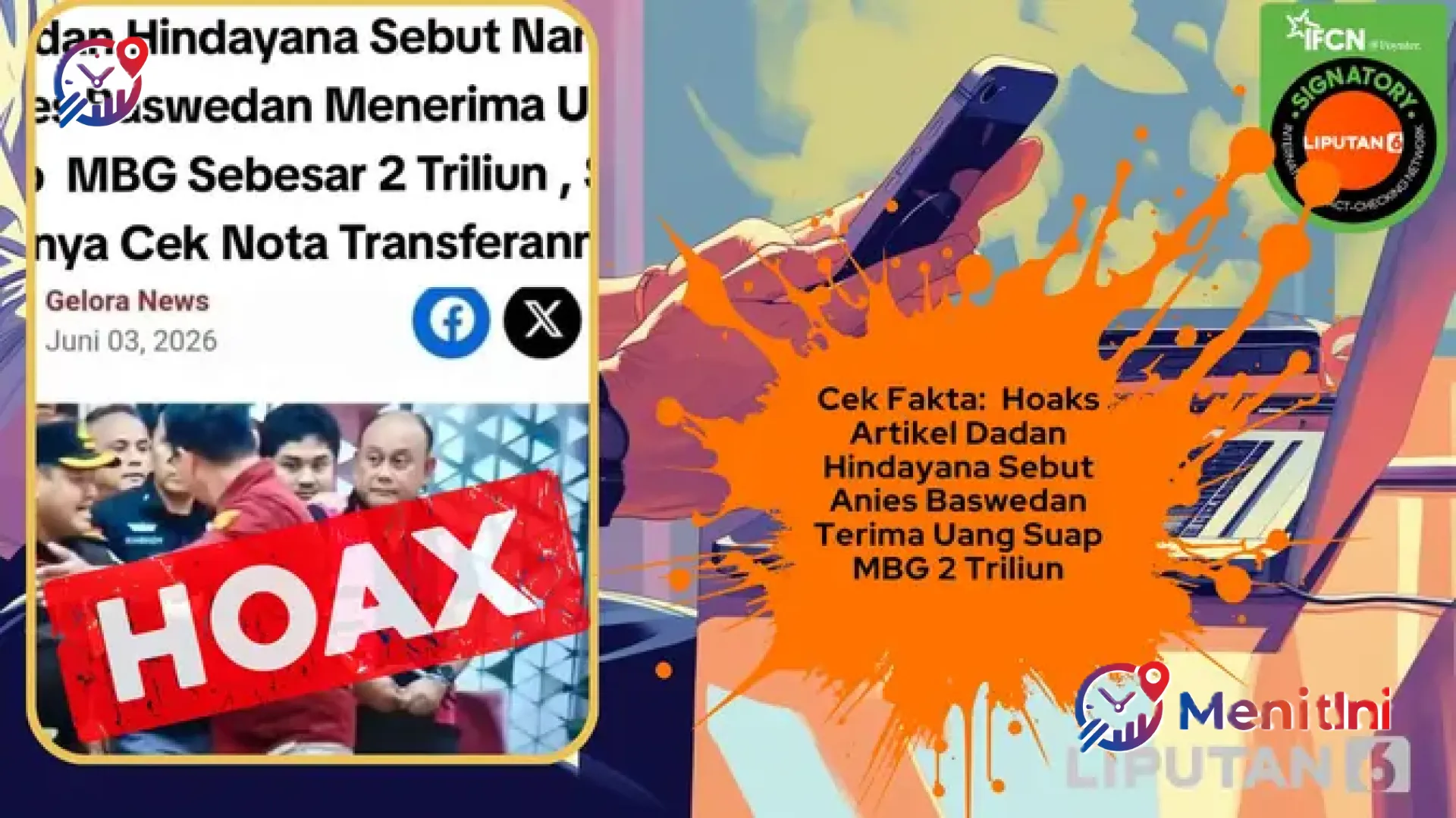 Waspada Disinformasi Digital: MenitIni Bongkar 6 Hoaks Viral yang Mencatut Nama Tokoh dan Program Negara