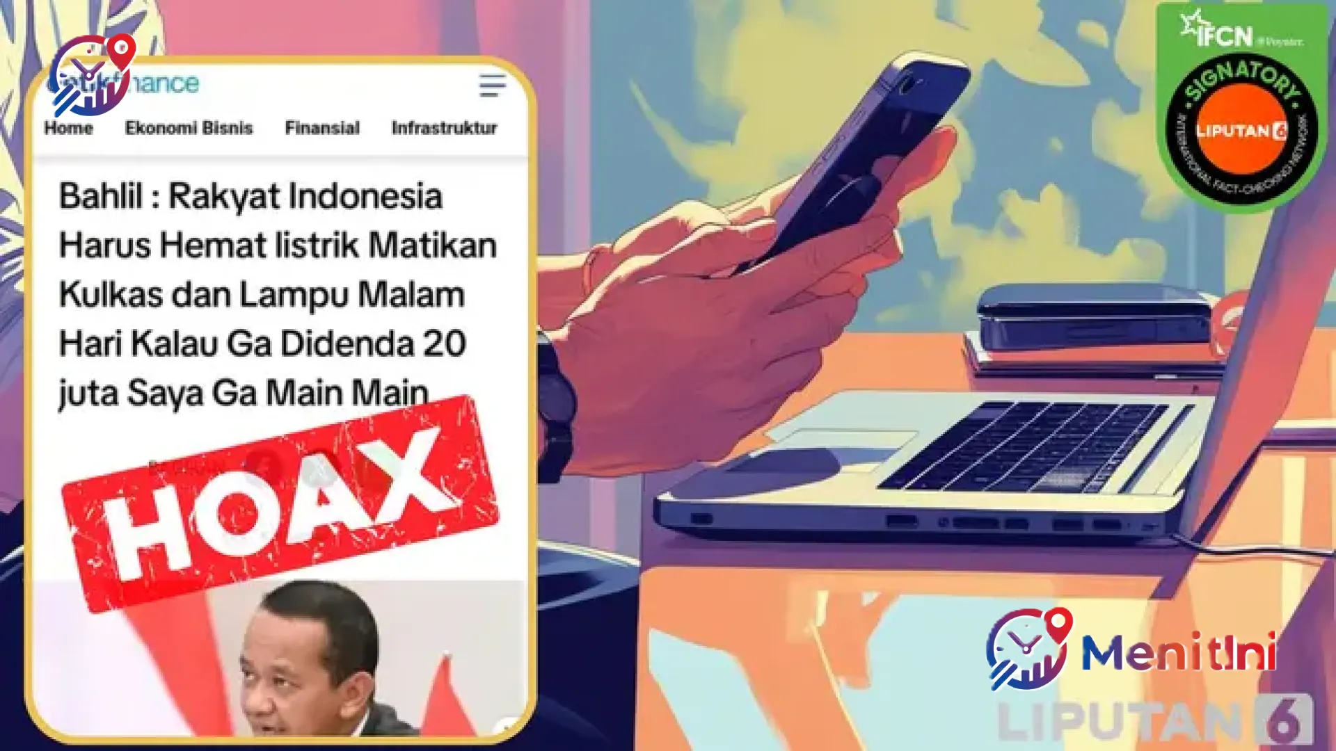 Mengurai Benang Kusut Hoaks Energi: Mengapa Nama Bahlil Lahadalia Sering Dicatut dalam Kabar Bohong?