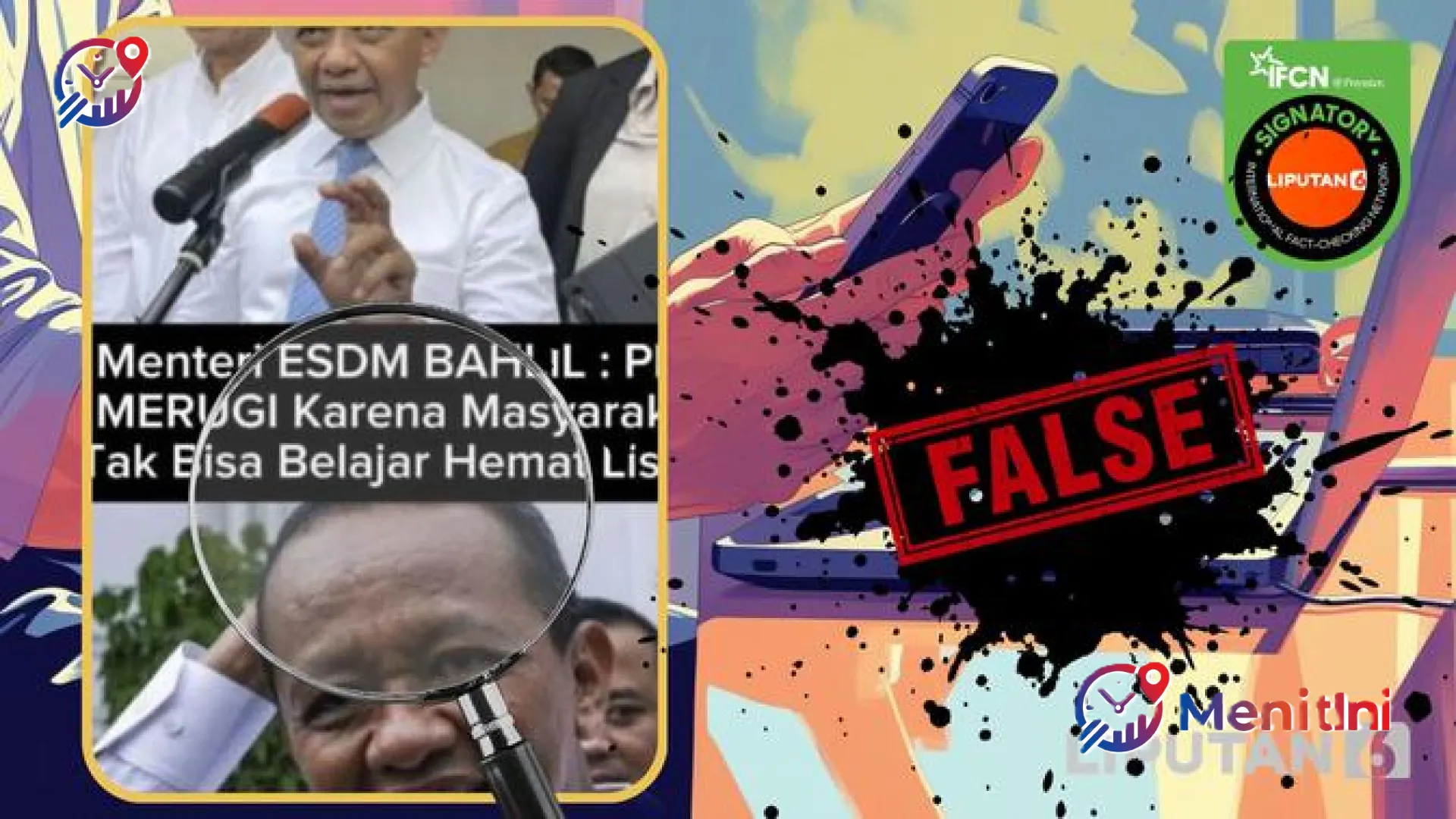 Cek Fakta: Benarkah Menteri ESDM Bahlil Lahadalia Sebut PLN Rugi Akibat Masyarakat Tak Bisa Hemat Listrik?
