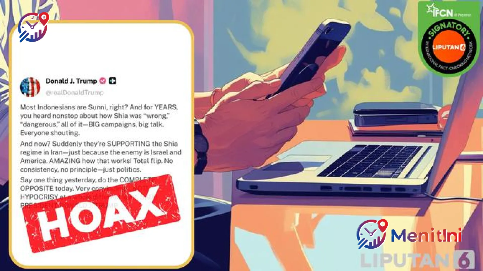 [CEK FAKTA] Viral Cuitan Donald Trump Marah ke Indonesia Terkait Konflik Iran-Israel, Ternyata Manipulasi!