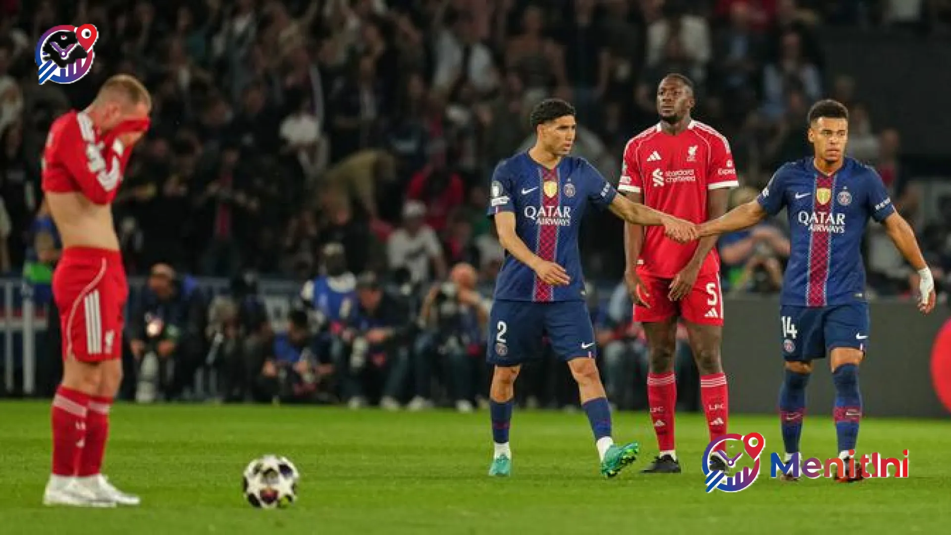 Dominasi di Parc des Princes, PSG Bekuk Liverpool Dua Gol Tanpa Balas
