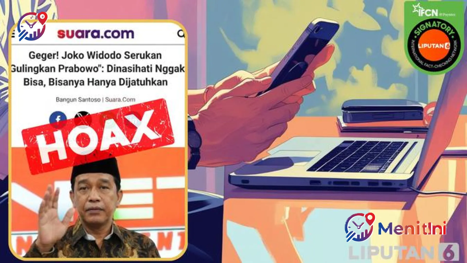 Hoaks atau Fakta? Viral Artikel Jokowi Ajak Gulingkan Presiden Prabowo, Simak Investigasi MenitIni
